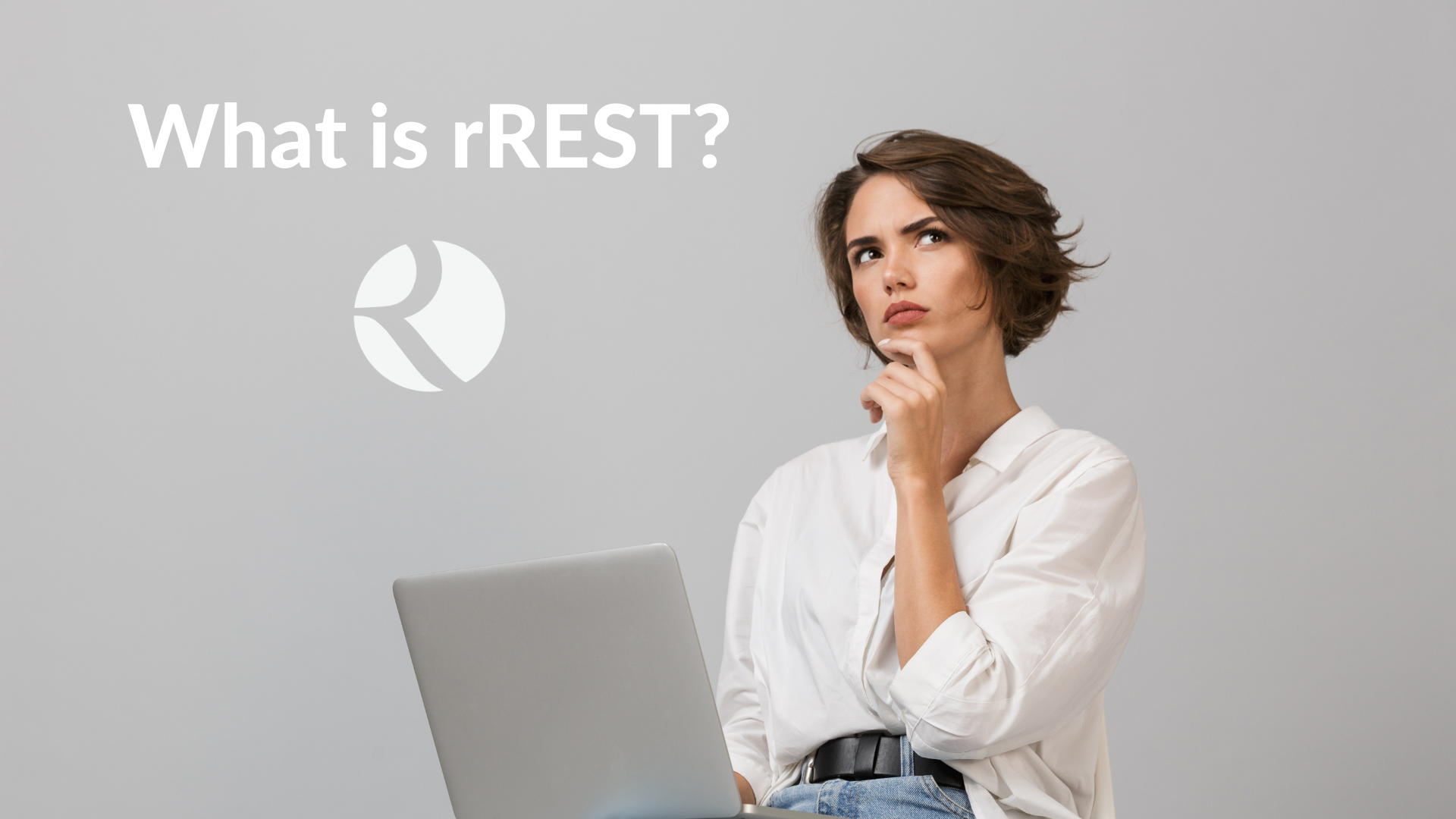 What is rREST (1)