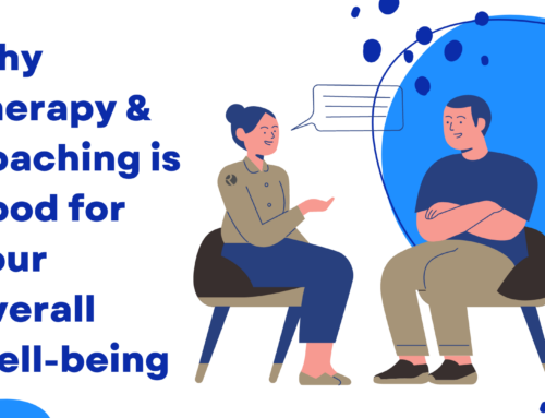 Reasons Why Therapy & Coaching is Good for Your Overall Well-being