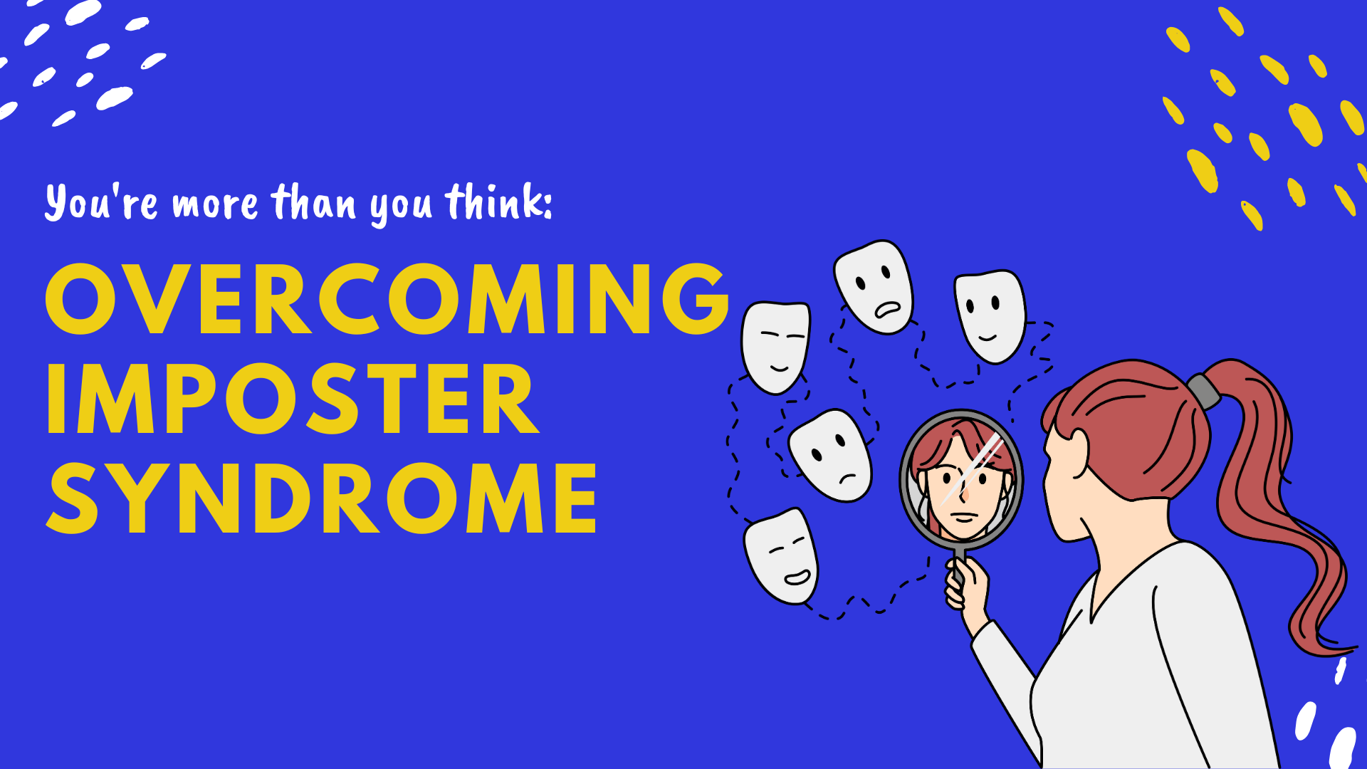 You’re More than you think Overcoming Imposter Syndrome (3)